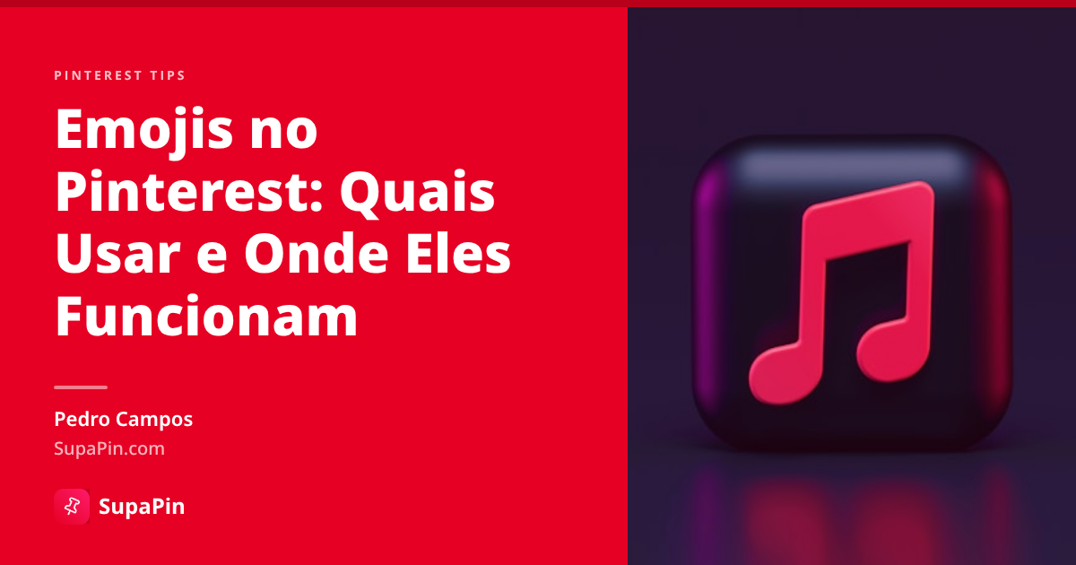 Emojis no Pinterest: Quais Usar e Onde Eles Realmente Funcionam